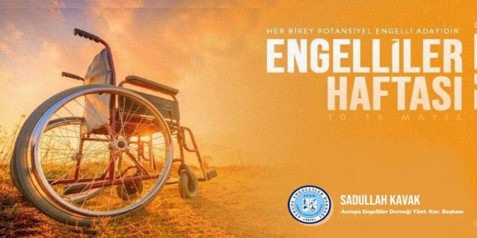 sadullah-kavaktan-engelliler-haftasi-mesaji-1.jpg